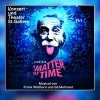 Frank Wildhorn’s new musical Einstein – A Matter of Time premieres in Switzerland