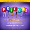  Friends! The Musical Parody announced UK and Ireland tour