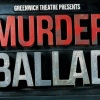 Murder Ballad is coming to the Greenwich Theatre 