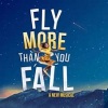 New musical Fly More Than You Fall premiere has been announced