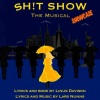 Sh!t Show The Musical showcase at the Union Theatre