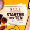 Starter for Ten A New Musical at Bristol Old Vic