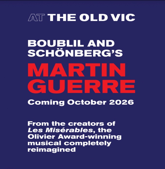 Boublil and Schönberg’s Martin Guerre is coming to The Old Vic