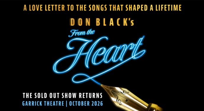 Don Black's from the Heart is coming to the Garrick Theatre