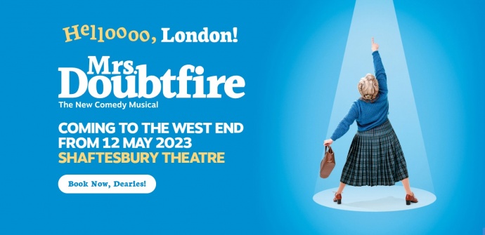 Mrs Doubtfire musical is arriving at the West End in 2023