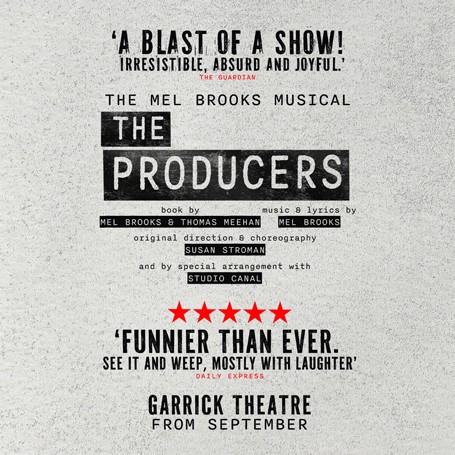 The Producers to transfer to the Garrick Theatre